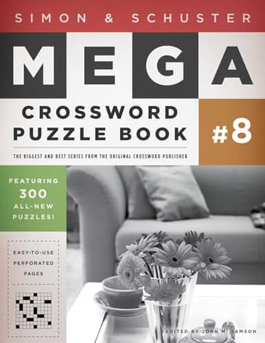 Simon & Schuster Mega Crossword Puzzle Book #8 (Volume 8)